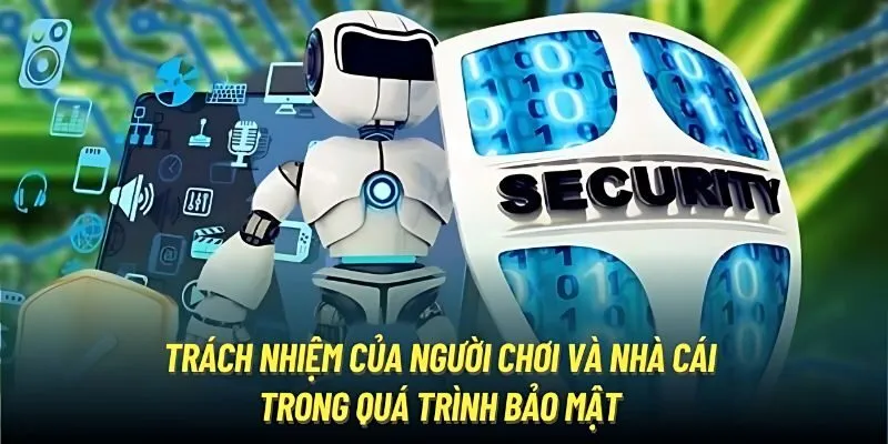 Trách nhiệm của người chơi và VZ99 trong điều khoản bảo mật Trách nhiệm của người chơi và VZ99 trong điều khoản bảo mật